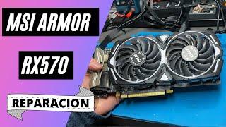  Reparación de MSI ARMOR RX570, [da pantallazos blancos] 