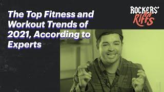 The Top Fitness and Workout Trends of 2021, According to Experts