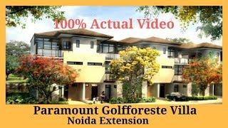 Paramount Golfforeste Villa in Greater Noida | Villas for Sale | Actual Video