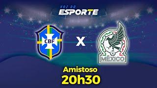 BRASIL X MÉXICO - AO VIVO | AMISTOSO - 08/06/2024