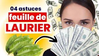 4 astuce du feuille de laurier pour l'argent