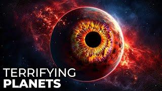 The Most Horrifying Planets In The Universe | Space Documentary 2024