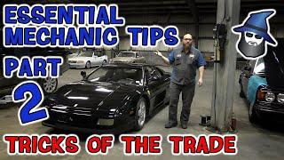 Part 2: The CAR WIZARD shares 10 Crazy Easy and Essential Mechanic Tips for the Serious Mechanic