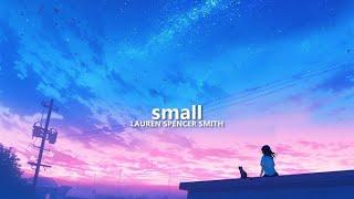 Lauren Spencer Smith – small (lyrics)