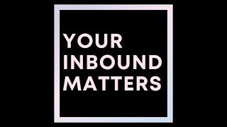 Your Inbound Matters – Empowering Inbound Players to Excel