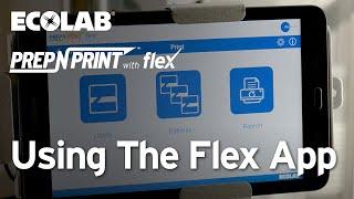 Prep-n-Print™ Flex - Using the flex™ App