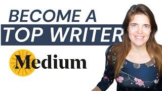 How to become a Medium Top Writer in 3 Steps 