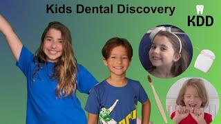 Kids Dental Discovery – What’s It All About? An Introduction for Children Ages 8 and Up