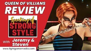 Netflix's Queen of Villains review | Speaking of Strong Style