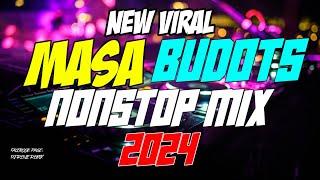 NEW TIKTOK NONSTOP MASA BUDOTS 2024