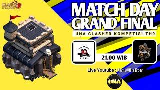 Babak Grand Final Una Clasher Kompetisi TH9 - Clash of Clans