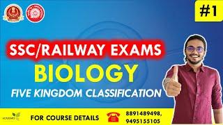 SSC / Railways | Biology | FIVE KINGDOM CLASSIFICATION