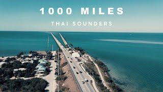 Thai Sounders - 1000 Miles (Official Music Video)