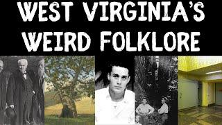 Exploring West Virginia's Weird Folklore: Myths and Legends of the United States