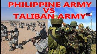 Taliban Army vs Philippine Army