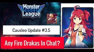 Causleo - Update #3.5 Draka Rebirth!