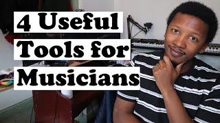 4 Useful Tools for Musicians