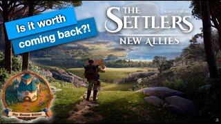 Coming back to The Settlers - How is it?!