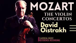 Mozart - Violin Concertos Nos.3,4,5,1,2 & Rondo + Presentation (reference record. : David Oistrakh)