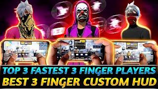 WORLD'S TOP 3 FASTEST 3 FINGER CLAW PLAYERS & THEIR CUSTOM HUD | BEST 3 FINGER CLAW CUSTOM HUD