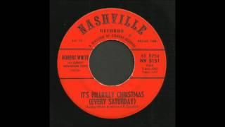 Robert White - It's Hillbilly Christmas - Bluegrass 45