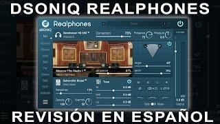 dSONIQ Realphones -Revisión en Español-