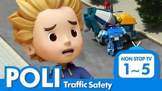 Traffic Safety Full Episodes│01~05 Episodes│POLI's Safety Series│Safety Episodes│Robocar POLI TV