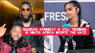 Why Nigerian Afrobeat is still Trending in South Africa Despite the Hate on Nigerians in the Country