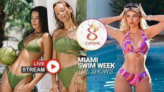 CUPSHE  - Live from Miami Swim Week 2023 - The Shows LiveStream by FashionStockTV