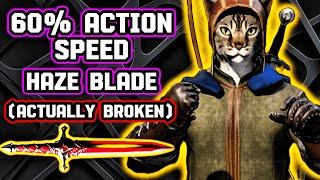 60% Action Speed HAZE BLADE Is BROKEN | Dark and Darker