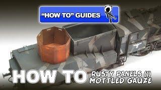 RUSTY PANELS (PART 1) MOTTLED GAUZE "HOW TO" GUIDE