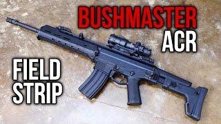 Bushmaster ACR Field Strip