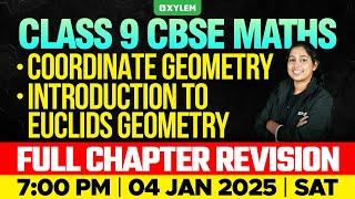 Class 9 CBSE Maths | Coordinate Geometry - Introduction to Euclids Geometry | Xylem Class 9 CBSE