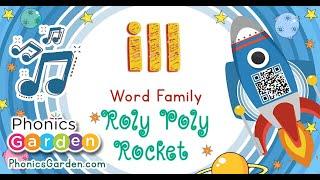 ILL Rockety Phonics | WORD FAMILY | Phonics Garden