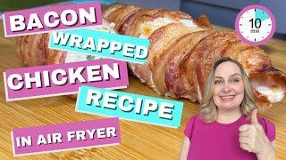 10 Minute Bacon Wrapped Chicken Recipe for Busy Weeknights