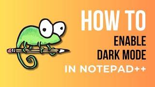 How to Enable Dark Mode in Notepad++ | Easy Tech Steps