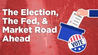 CFRA’s Stovall: The Election, The Fed, & The Market Road Ahead