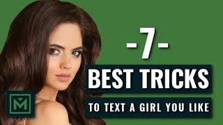 How to Text a Girl You Like - 7 Alpha Tricks to Get a Girl to Like You Over Text (Today)