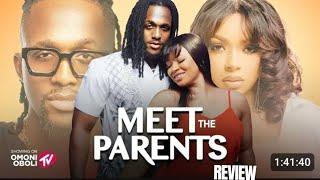 MEET THE PARENTS REVIEW (LATEST NOLLYWOOD MOVIE REVIEW STARRING LIQUOR ROSE, MICHAEL DAPPA)