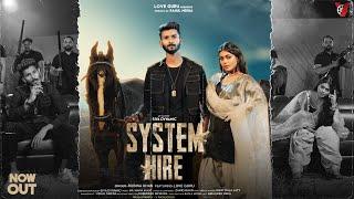 System Hire (Official Video) | Love Guru | Rubina Khan | Siya Dynamic | @officialvproduction