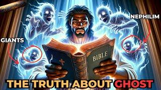 Ghost are not what you think | what the bible REALLY say About Ghost | The Truth | #godsword