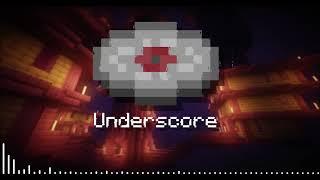 Underscore - Minecraft Fan Made Music Disc