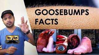 Goosebumps Facts you should know about your body! | Wow Facts Ep #2 | Mr.GK