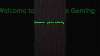 Welcome to LightForce gaming️️ # First video