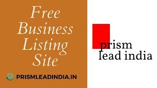 Prism Lead India Local Business Listing Site - Get Exclusive Leads