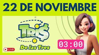 Sorteo TRIS De las TRES 3 PM de Hoy 22 de Noviembre 2024 