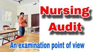 Nursing Audit in Nursing Management- Simplified.