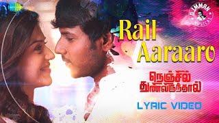 Rail Aaraaroo | Lyrical | Nenjil Thunivirunthal | D.Imman | Pradeep | Shreya Ghoshal | Suseenthiran