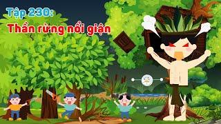 Phép màu của bé | Tập 230 - Thần rừng nổi giận