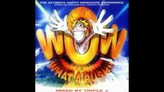 WOW What A Rush Volume 2 - CD 1